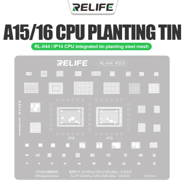 RELIFE RL-044 IPZ13 A15 A16 CPU Stencil For All iPhone Models