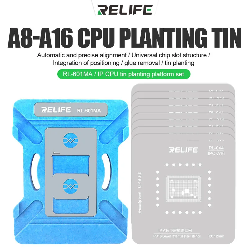 reliferl601ma-copy.jpg RELIFE RL-601MA A8 - A16 CPU Tinning Repair Tool Set